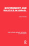 Government and Politics in Israel by Oscar Kraines, 9781032783260