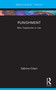 Punishment (New Trajectories in Law) by Sabrina Gilani, 9781032434889