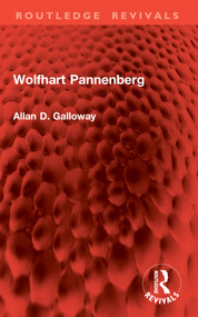 Wolfhart Pannenberg by Allan D. Galloway, 9781032962184