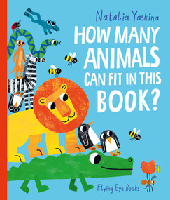 How Many Animals Can Fit in This Book? by Natalia Yaskina, 9781838740603