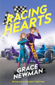 Racing Hearts (A spicy, rivals to lovers F1 romance) by Grace Newman, 9798217253111