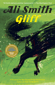 Gliff (A Novel) - 9780593687864 by Ali Smith, 9780593687864