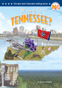 Where Is Tennessee? by Annette Whipple, Who HQ, Ted Hammond, 9798217053438