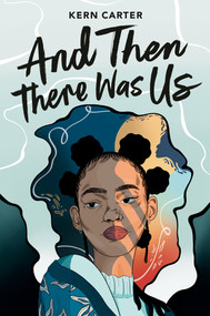And Then There Was Us - 9781774883426 by Kern Carter, 9781774883426
