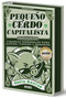 Pequeño cerdo capitalista (Edición actualizada 2025) / The Little Capitalist Pig (Update 2025 Edition) (Spanish Edition) by Sofía Macías, 9786073864138