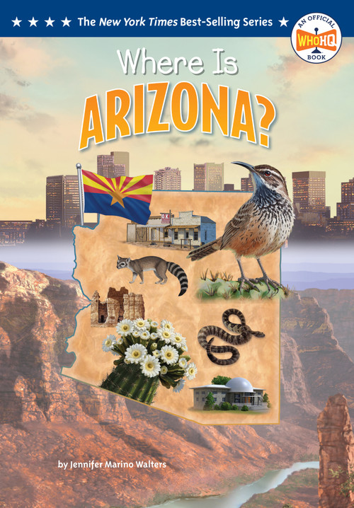 Where Is Arizona? - 9798217053414 by Jennifer Marino Walters, Who HQ, Ted Hammond, 9798217053414