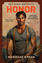 Honor (A Firefighter Romance) by Danielle Baker, 9781638934356