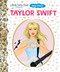 Taylor Swift: Baby Edition (A Little Golden Book Biography) by Wendy Loggia, Elisa Chavarri, 9798217118922