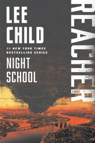 Night School (A Reacher Novel) - 9798217092369 by Lee Child, 9798217092369