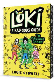 Loki: A Bad God's Guide to Causing Chaos by Louie Stowell, Louie Stowell, 9781536241754