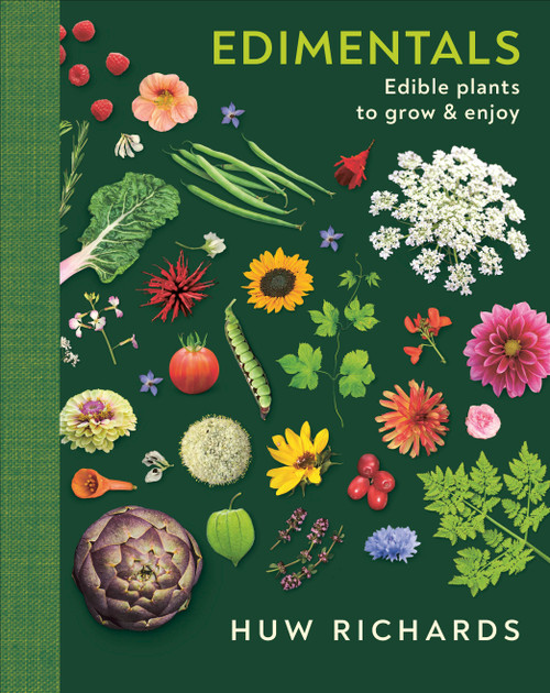 Edimentals (Edible Plants to Grow & Enjoy) by Huw Richards, 9798217307524