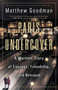 Paris Undercover (A Wartime Story of Courage, Friendship, and Betrayal) - 9780593358948 by Matthew Goodman, 9780593358948