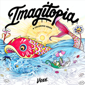 Imagitopia by Vexx, Vexx, 9780593713396