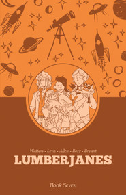 Lumberjanes Book Seven by Shannon Watters, Kat Leyh, ND Stevenson, Gus Allen, AnneMarie Rogers, 9798892158893