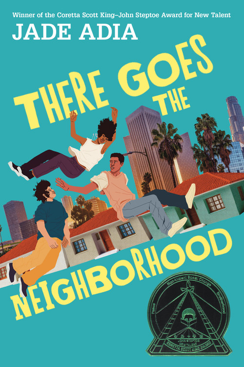 There Goes the Neighborhood - 9781368084345 by Jade Adia