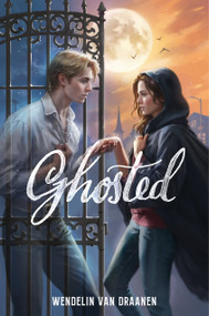 Ghosted - 9780823460397 by Wendelin Van Draanen, 9780823460397
