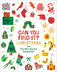 Can You Find It? Christmas with The Very Hungry Caterpillar by Eric Carle, Eric Carle, 9798217246755