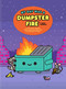 My Day Was a Dumpster Fire (A Journal for Venting When Everything Feels Like It's Going Up in Flames) by Truck Torrence, 9798217035489