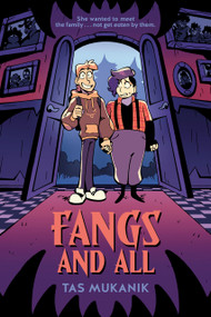 Fangs and All: A Graphic Novel - 9780593327081 by Tas Mukanik