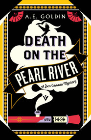Death on the Pearl River by A.E Goldin, 9781782279211