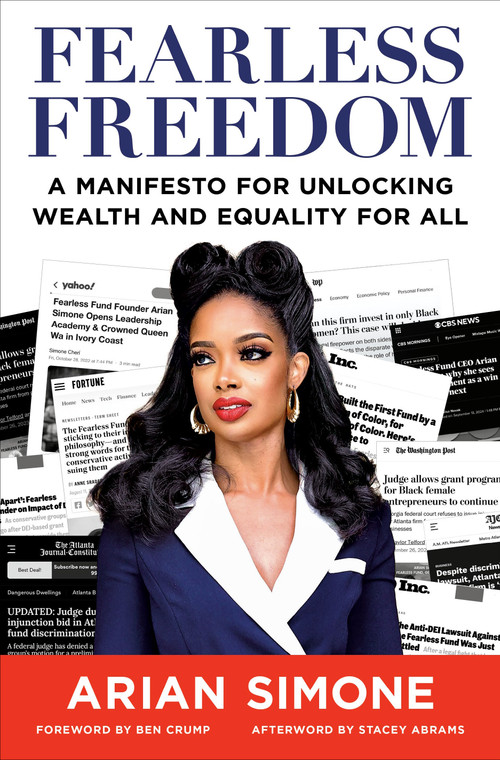 Fearless Freedom (A Manifesto for Unlocking Wealth and Equality for All) - 9798217087617 by Arian Simone, Ben Crump, Stacey Abrams