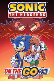 Sonic the Hedgehog: On The Go, Vol. 4 by Ian Flynn, Evan Stanley, Bracardi Curry, Jack Lawrence, 9798887244761