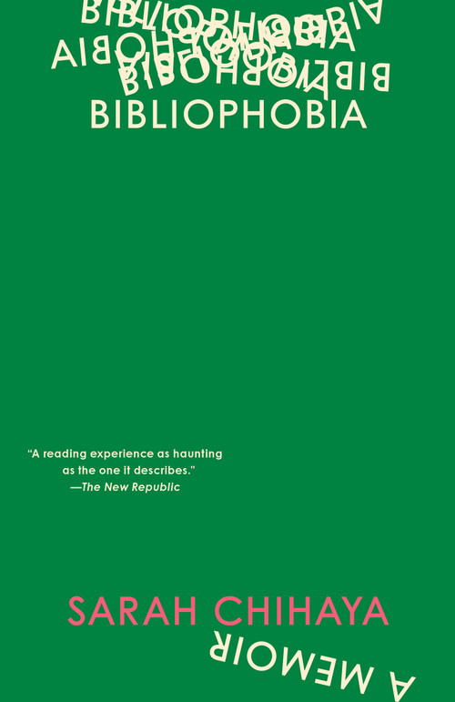 Bibliophobia (A Memoir) - 9780593594742 by Sarah Chihaya