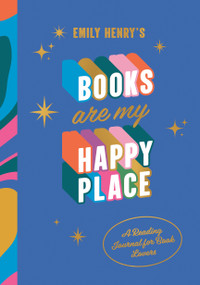 Emily Henry's Books Are My Happy Place (A Reading Journal for Book Lovers) by Emily Henry, 9798217036349