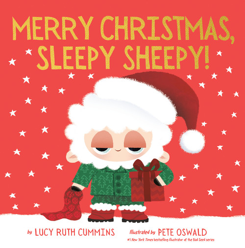 Merry Christmas, Sleepy Sheepy! by Lucy Ruth Cummins, Pete Oswald, 9798217041039