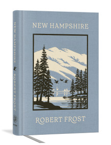 New Hampshire Deluxe Edition by Robert Frost, 9798217035175