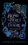 A Bond so Fierce and Fragile by Sophia St. Germain, 9781496764744