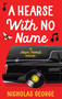 A Hearse With No Name by Nicholas George, 9781448319329