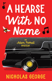A Hearse With No Name by Nicholas George, 9781448319329