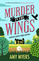 Murder in the Wings by Amy Myers, 9781448317622