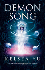 Demon Song - 9781835410417 by Kelsea Yu, 9781835410417