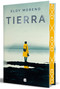 Tierra (edición especial limitada con cantos pintados)/ Earth (Special Edition Sprayed Edges) (Spanish Edition) - 9788466681889 by Eloy Moreno, 9788466681889