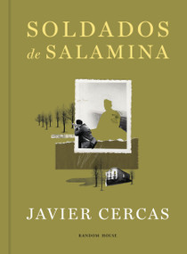Soldados de Salamina / Soldiers of Salamis (Spanish Edition) (Spanish Edition) - 9788439746782 by Javier Cercas