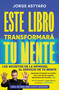 Este libro transformará tu mente / This Book Will Change Your Mind (Spanish Edition) by JORGE ASTYARO, 9788410467514