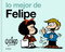 Lo mejor de Felipe / The Best of Felipe (Spanish Edition) by Quino, 9788426433824