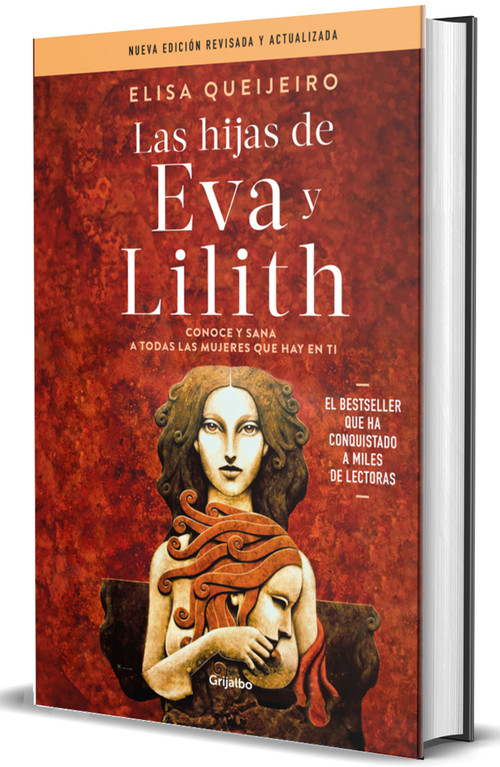 Las hijas de Eva y Lilith / The Daughters of Eve and Lilith (Spanish Edition) by Elisa Queijeiro, 9786073865708
