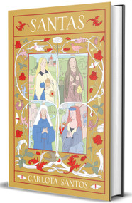 Santas / Holy Women (Spanish Edition) by Carlota Santos, 9788466683142