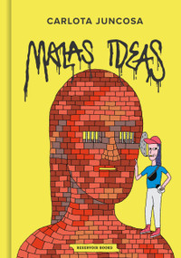 Malas ideas / Graffiti (Spanish Edition) by Carlota Juncosa, 9791387740306