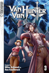 Van Von Hunter, Volume 1 by Mike Schwark, 9781595326928