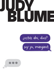 ¿Estás ahí, Dios? Soy yo, Margaret / Are You There God? It's Me, Margaret. (Spanish Edition) by Judy Blume, 9798890984081