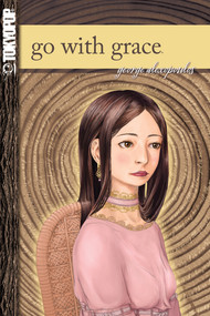 Go with Grace by George Alexopoulos, 9781598167092
