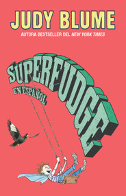 Superfudge (Spanish Edition) by Judy Blume, 9798890984142