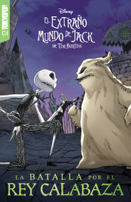 Disney Manga: El Extraño Mundo de Jack de Tim Burton - Batalla por el Rey Calabaza (Español) (Spanish Edition) by Deborah Allo, Roberto Scalia, 9781427884275