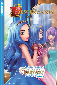 Disney Manga: Descendants - Evie's Wicked Runway, Book 2 by Jason Muell, 9781427861467