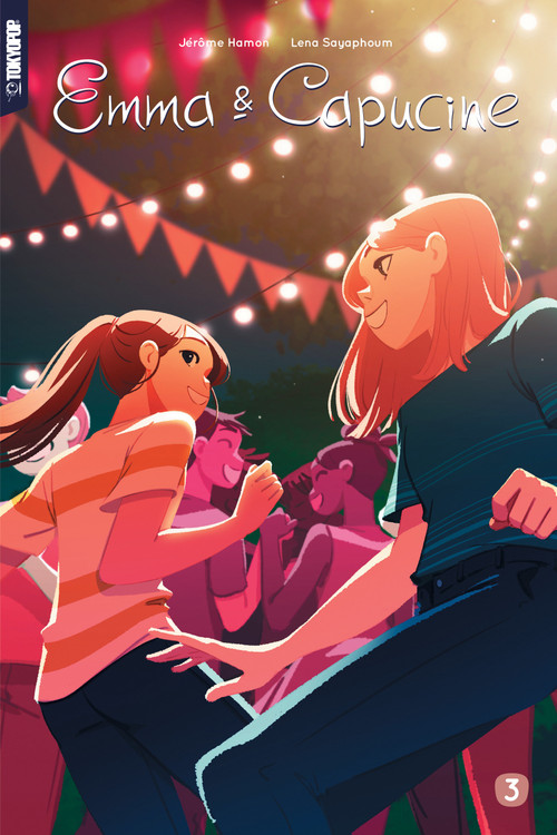 Emma & Capucine, Volume 3 by Jerome Hamon, Lena Sayaphoum, 9781427880963
