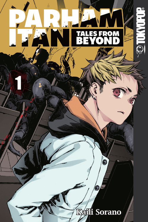 Parham Itan: Tales From Beyond, Volume 1 by Kaili Sorano, 9781427862266